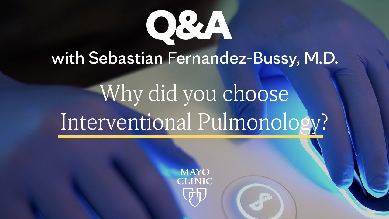 Why did you choose interventional pulmonology?
