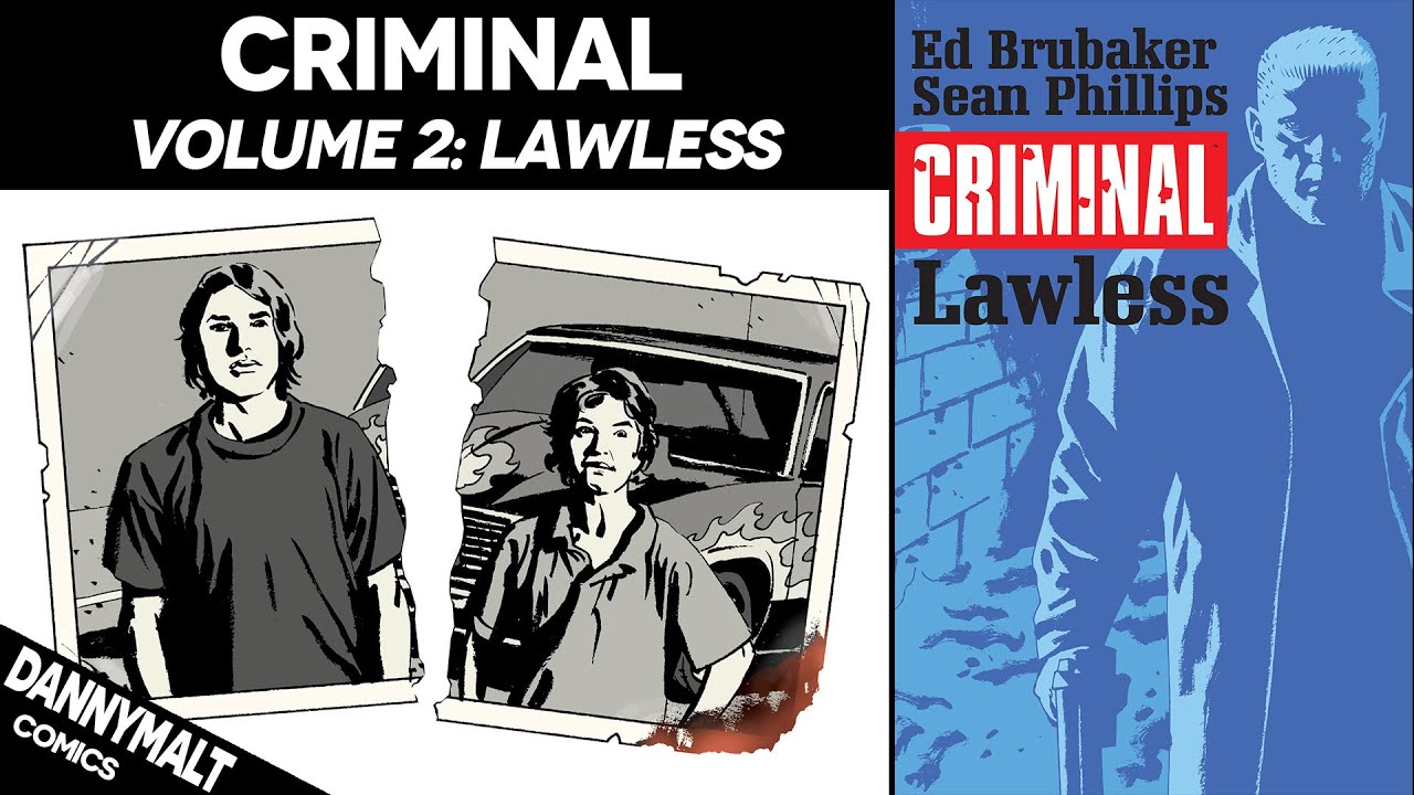 Criminal - Volume 2: Lawless (2007) - Full Comic Story & Review