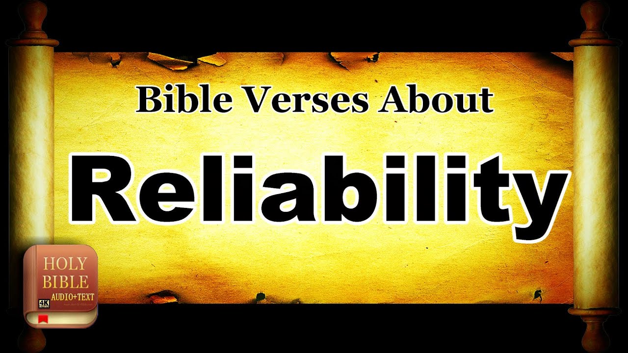 Bible Topics: Scripture Verses About Reliability - Holy Bible KJV Read Along HD 4K Audio Text