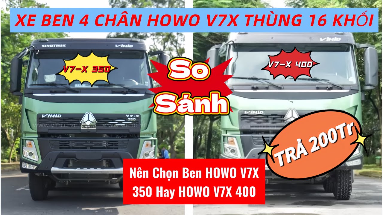 So Sánh Xe BEN HOWO V7X 350HP Với HOWO V7X 400HP Thùng 16M3 ,Giá Xe Ben HOWO V7X 350 và V7X 400 2025