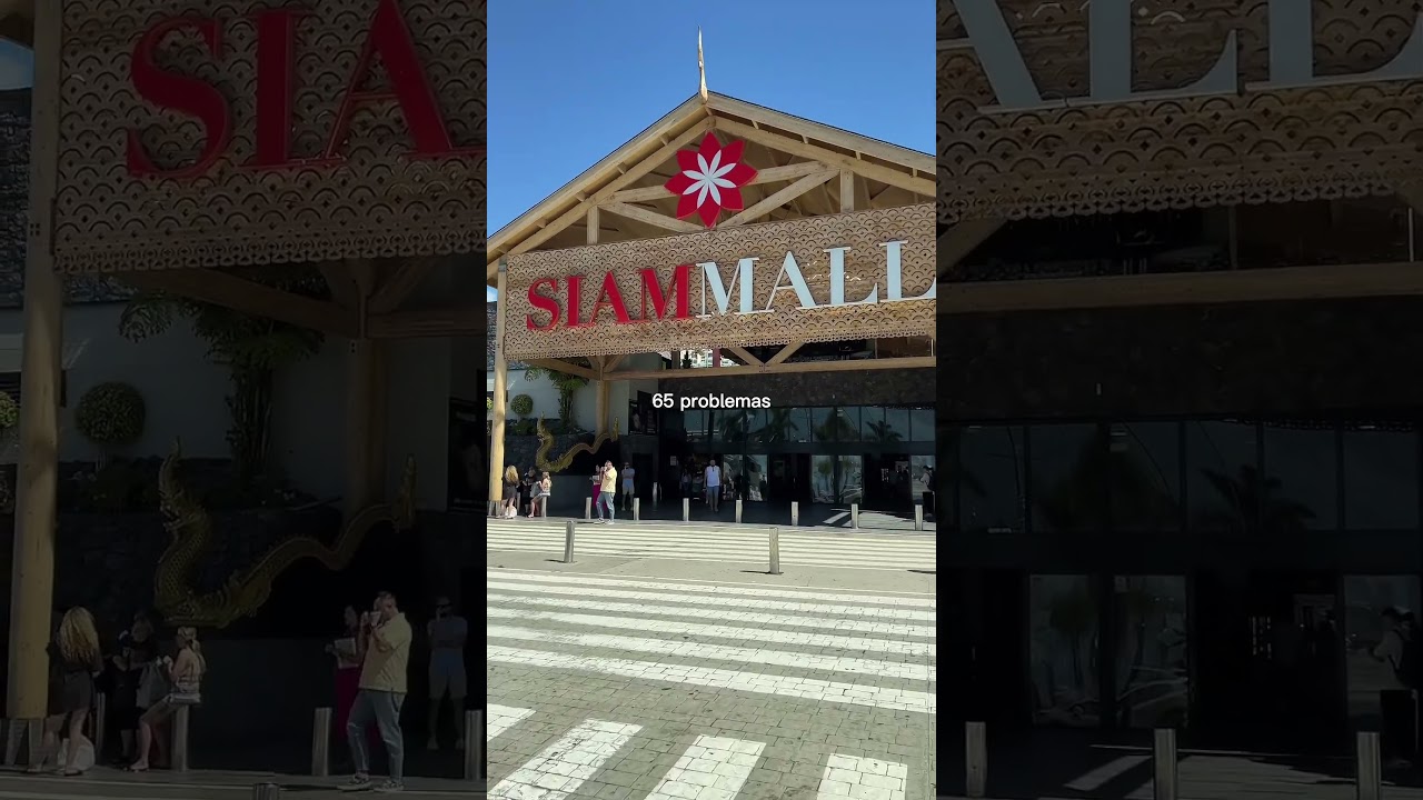 Visita Siam Mall es...#siammall #centrocomercial #adeje #Tenerife