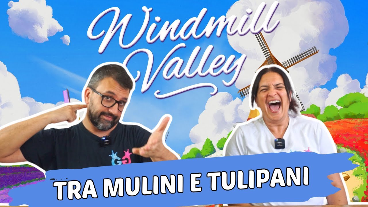 Windmill Valley, Partita Completa tra i Mulini a Vento e i Tulipani della Via dei Fiori