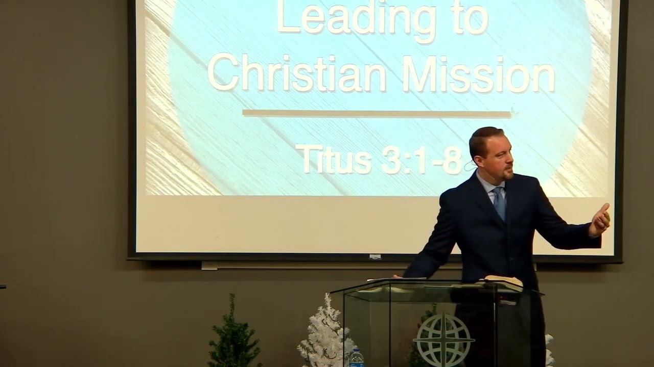 Christian Living Leading to Christian Mission
