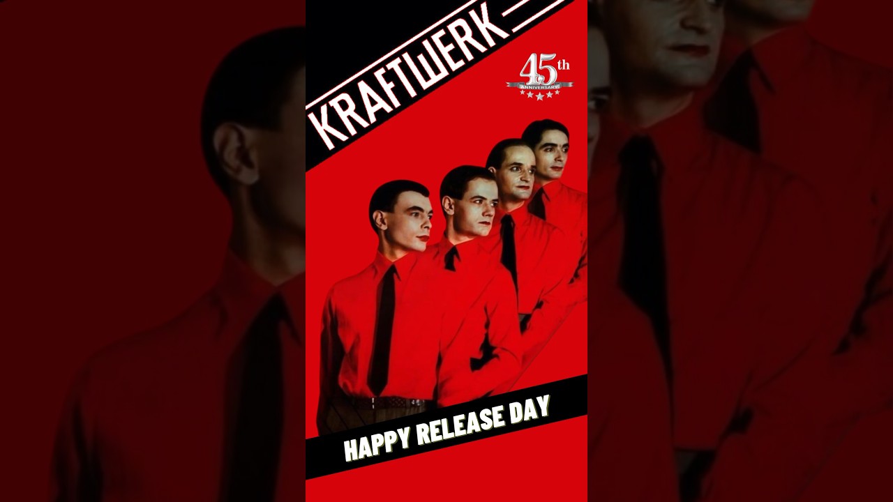 Kraftwerk - The Man Machine | 45th Anniversary
