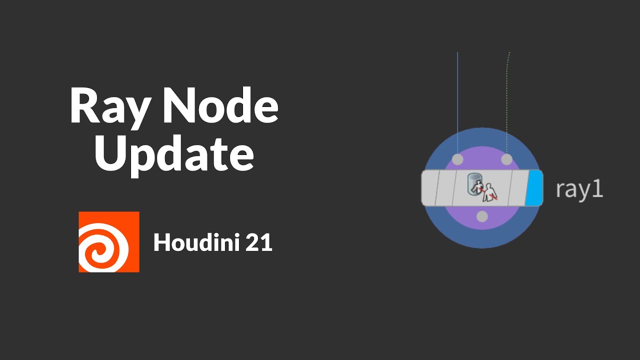 Обновления узла Ray Node | Houdini 21