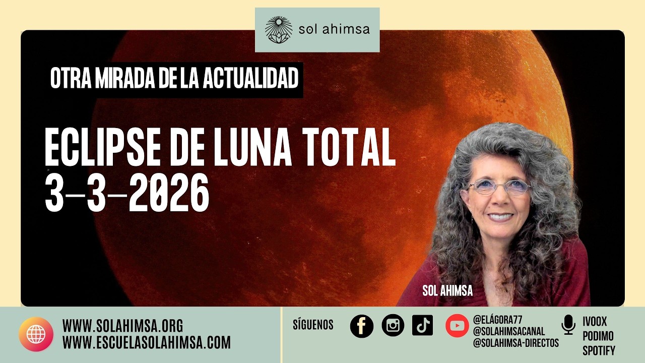 ECLIPSE TOTAL DE LUNA DEL 3 DE MARZO DE 2026