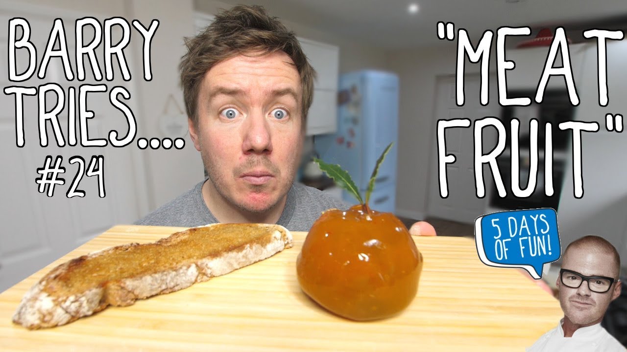 Meat Fruit by Heston Blumenthal | Barry tries #24