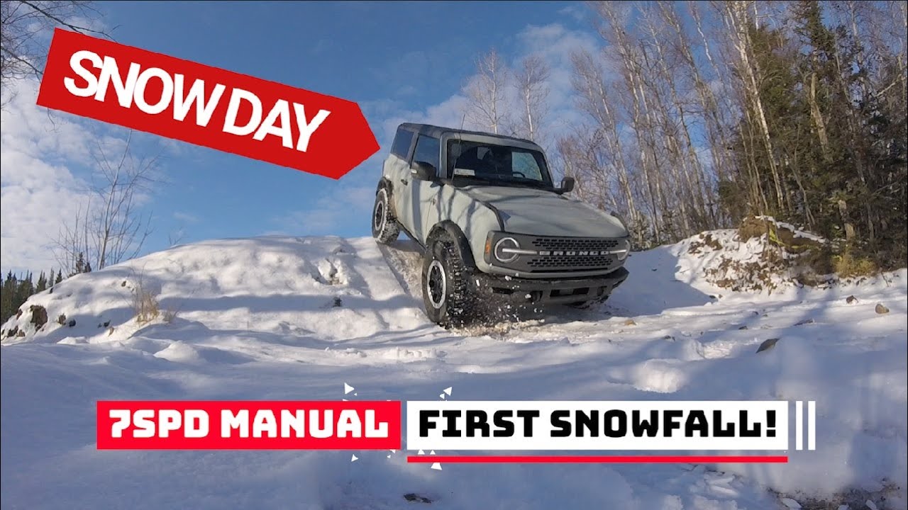 NEW FORD BRONCO IN THE SNOW - MANUAL 2 DOOR  BRONCO BADLANDS - 7 SPEED MANUAL SASQUATCH