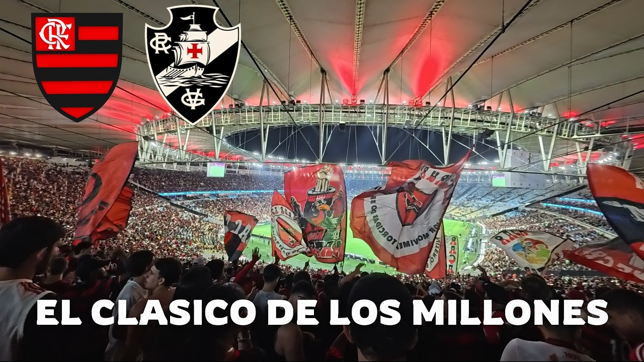LA HINCHADA MAS NUMEROSA DE BRASIL DESDE ADENTRO | CLASICO FLAMENGO VASCO DA GAMA