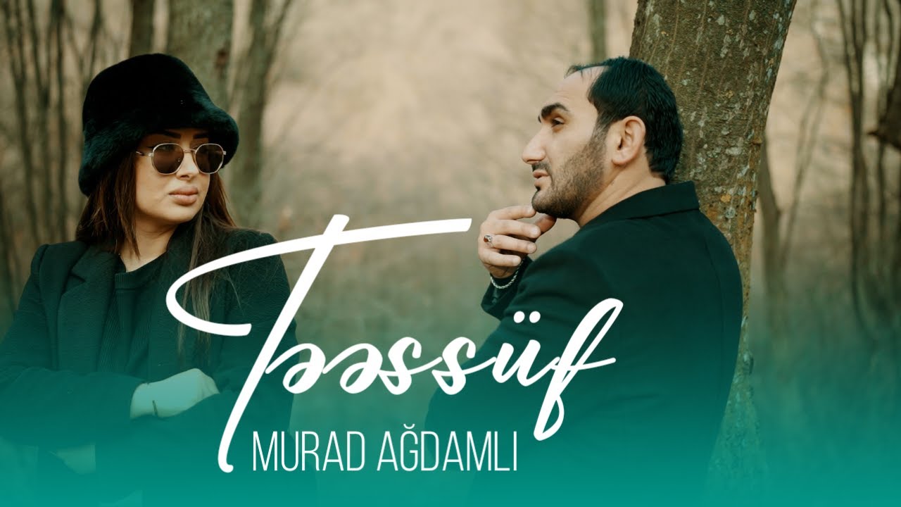 Murad Agdamli - Teessuf 2026 (Yeni Klip)