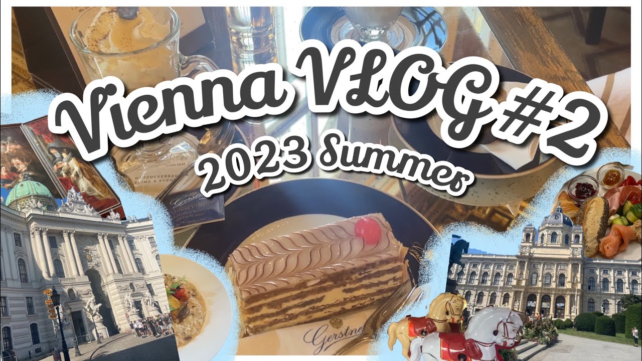 【ウィーン🇦🇹が好きすぎる女のVLOG #2】美術史博物館/KHMカフェ/ゲルストナー/街歩き