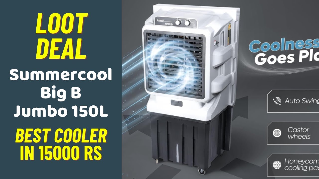 SUMMERCOOL BIG B JUMBO EXCEL 150Ltr Commercial Air Cooler Review