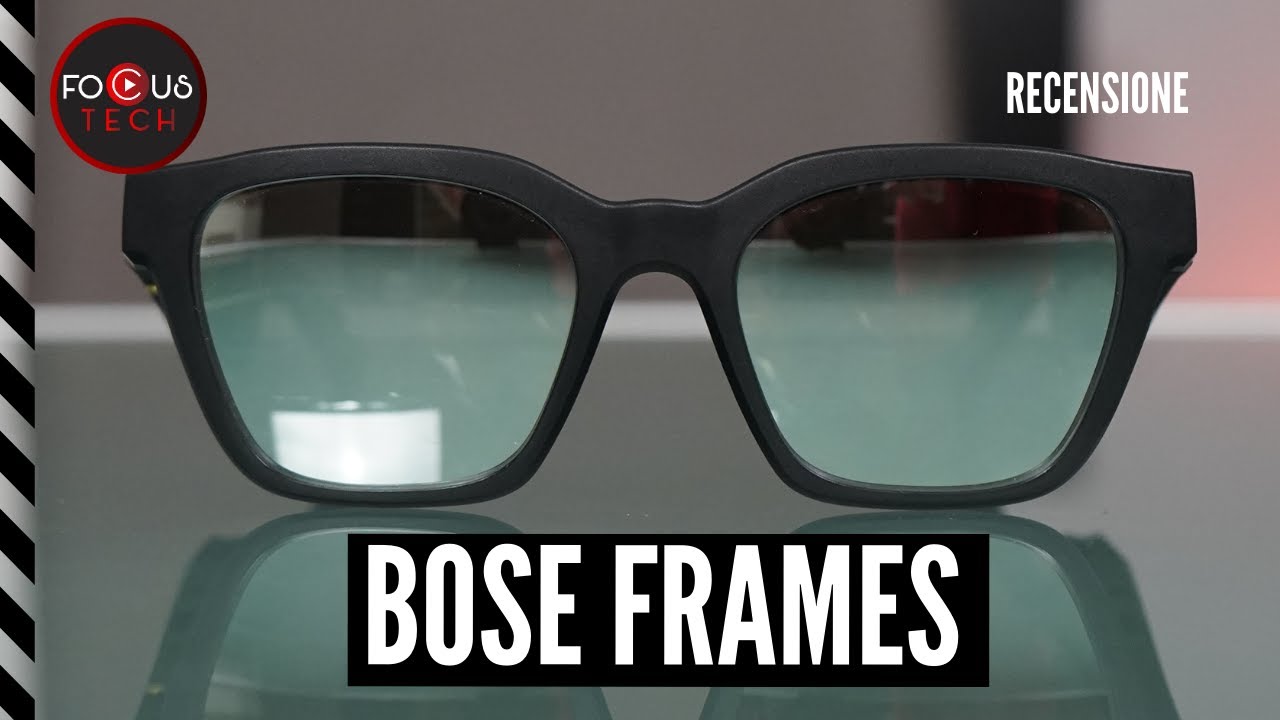 BOSE FRAMES recensione: gli OCCHIALI DA SOLE con SISTEMA AUDIO integrato