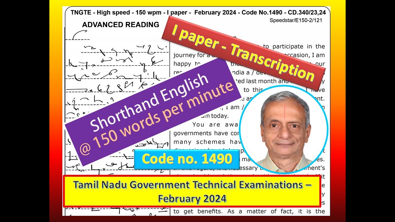 Video Dictation - Shorthand English 150 words per minute February 2024