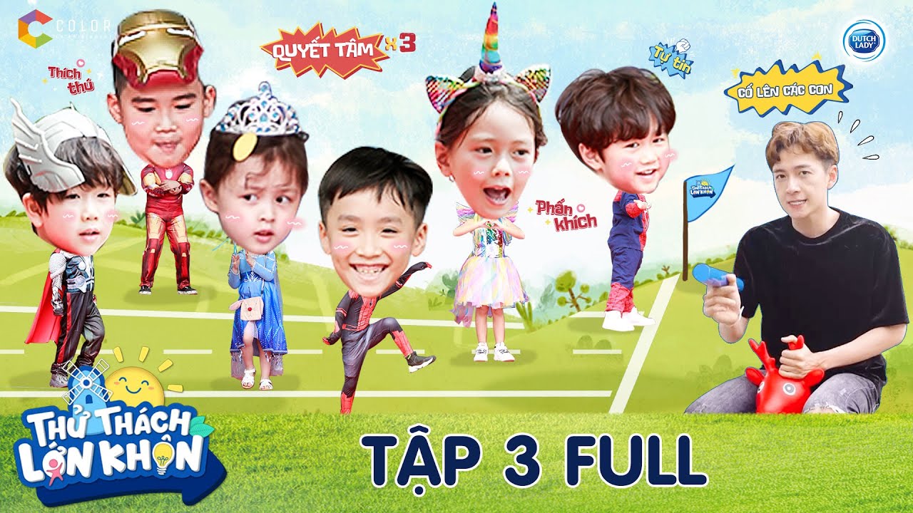 Thử Thách Lớn Khôn | Tập 3 Full: 6 nhóc tì phát huy bản lĩnh chinh phục thử thách ĐƯỜNG ĐUA TỐC LỰC
