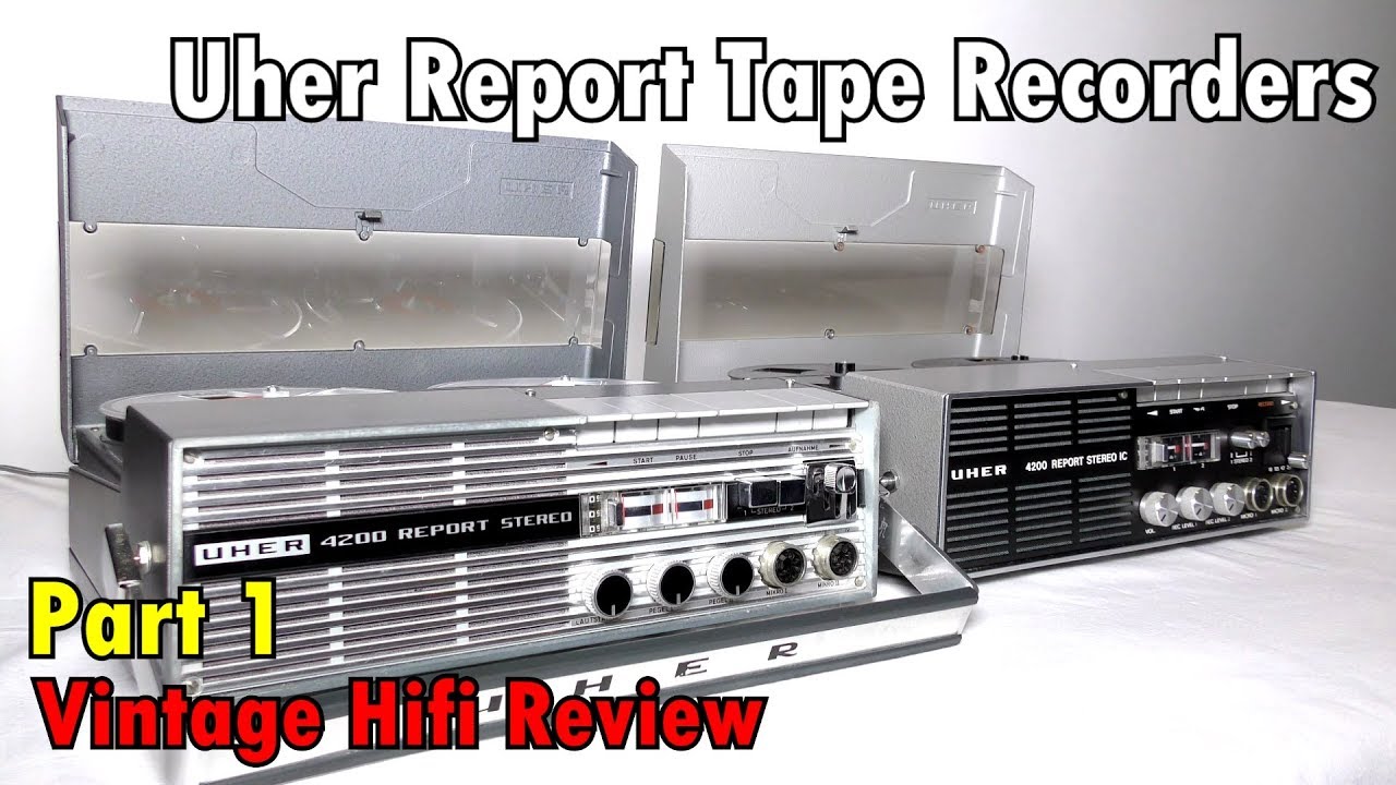 Uher Report Tape Recorders - Part 1 - History, operation and sound check
