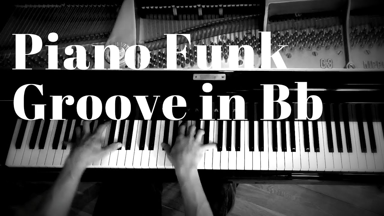 Piano Funk Groove in Bb (played by Stefan Lechner)