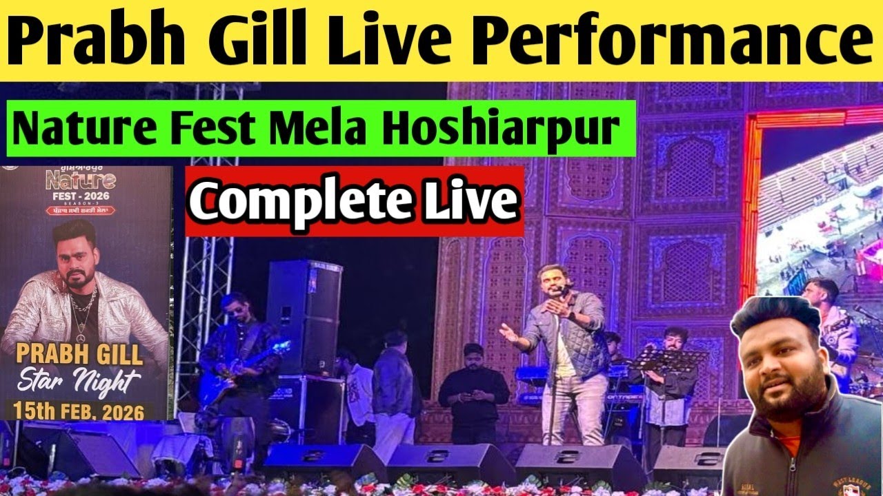 Prabh Gill live performance in Nature Fest Hoshiarpur2026 Lajwanti stadium