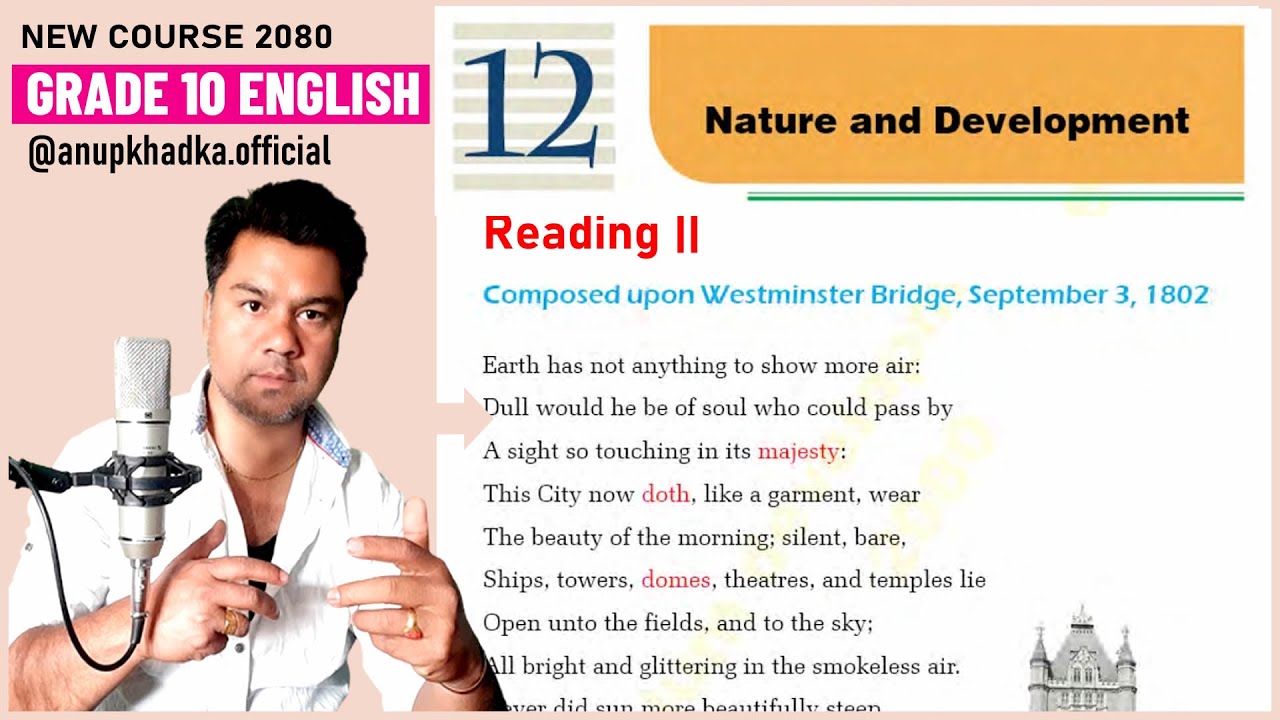 Grade 10 English Unit 12 Reading II Composed Upon Westminister Bridge || William Wordsworth
