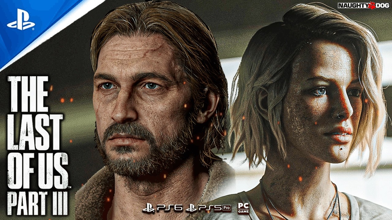 Огромное обновление для The Last of Us Part III&trade;! Планы Naughty Dog на 2026 год, сюжет и многое д...