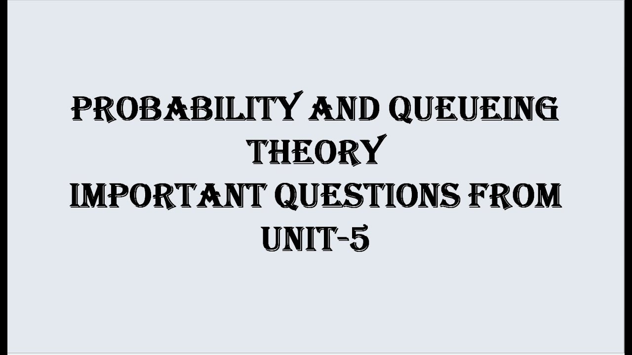 PQT(CSE) UNIT-5 IMPORTANT QUESTIONS