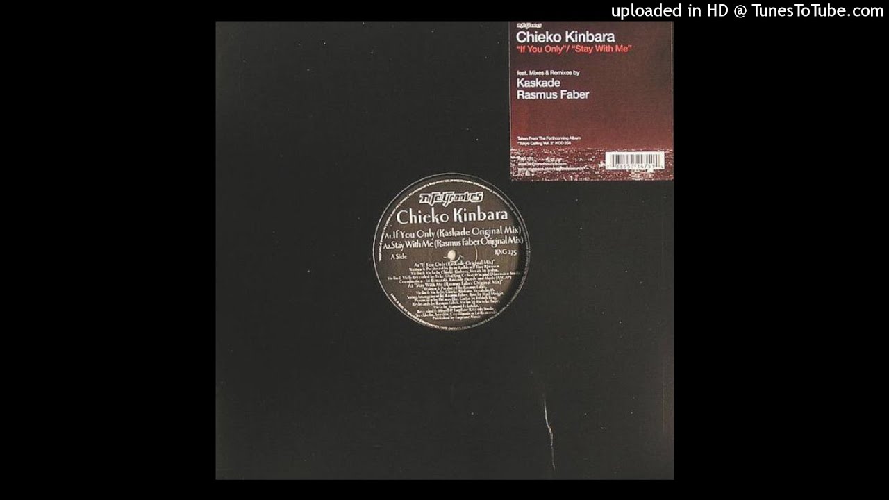 Chieko Kinbara | If You Only (Rasmus Faber Remix)