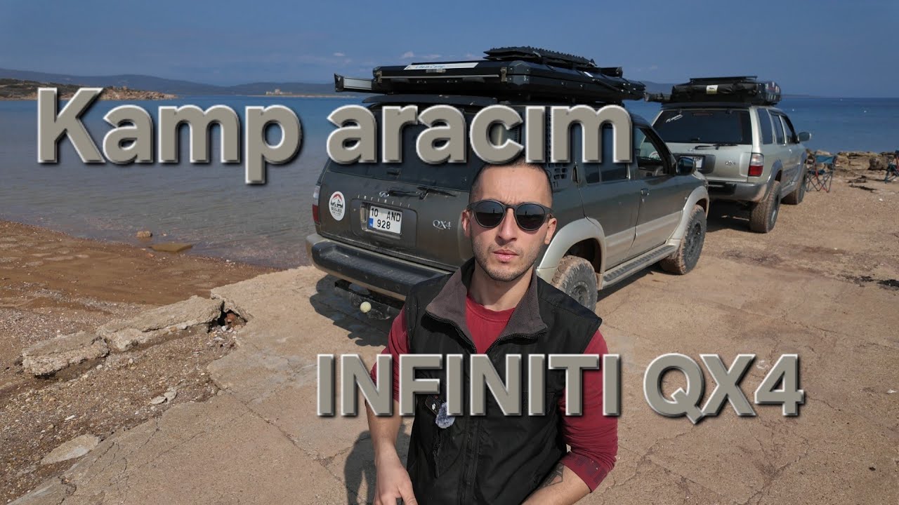 Kamp aracım Infiniti Qx4