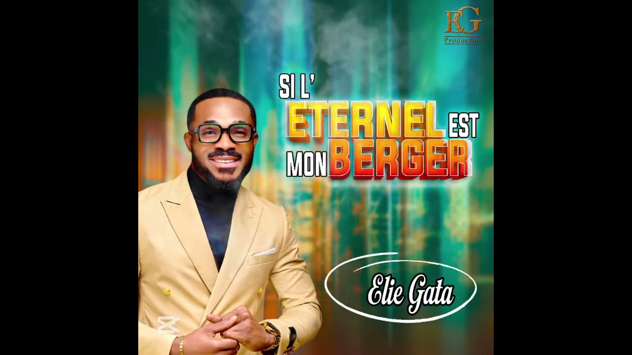 Si l'&eacute;ternel est mon berger sache que je ne manquerai de rien.  