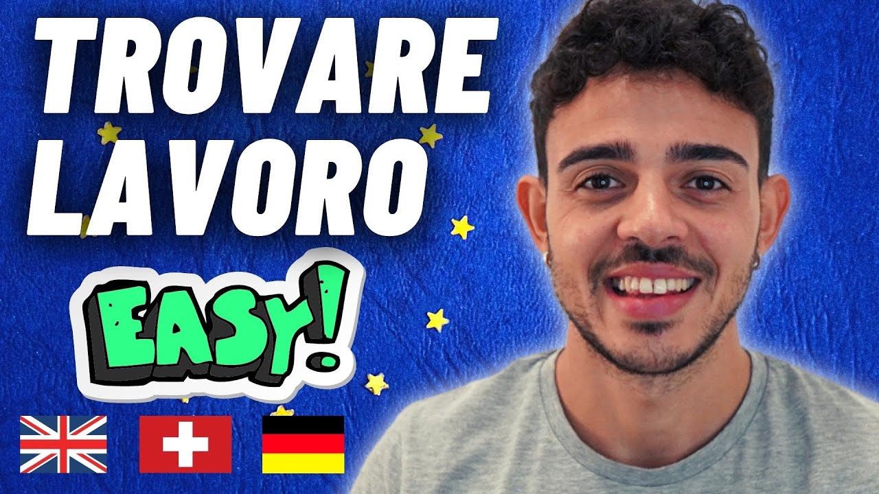 Come TROVARE Lavoro all'ESTERO e in ITALIA! (PAGATO BENE!) 🇪🇺 7 Consigli CONCRETI!