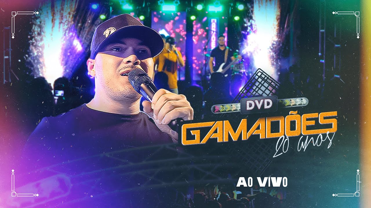 Gamadões do Forró - DVD 20 Anos (Ao vivo)