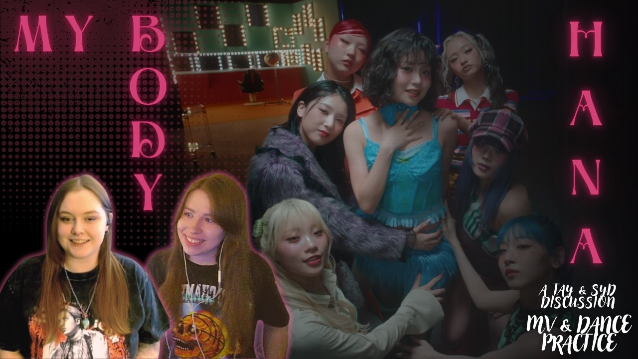 [CC] HANA reaction - My Body|| MV & Dance Practice!!