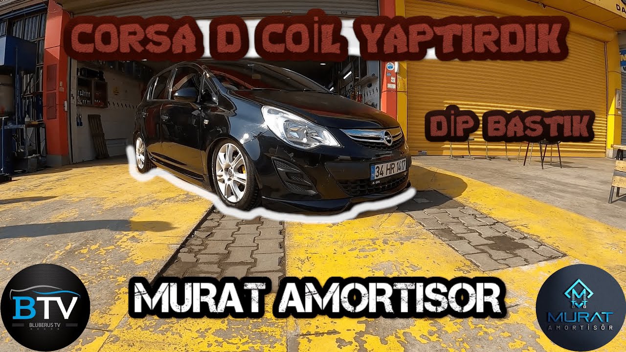 CORSA D COİL YAPTIRDIK | DİP BASTIK | MURAT AMORTİSOR  + BONUS