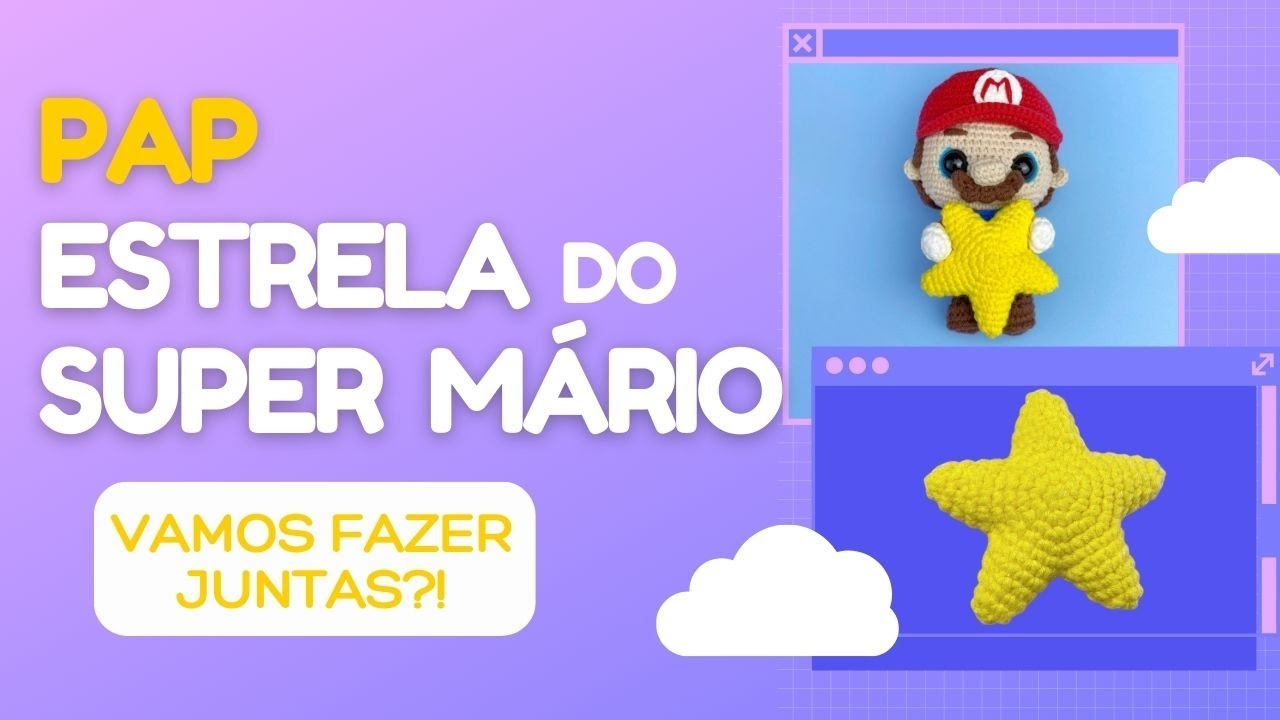Estrelinha de Amigurumi- PASSO A PASSO COMPLETO