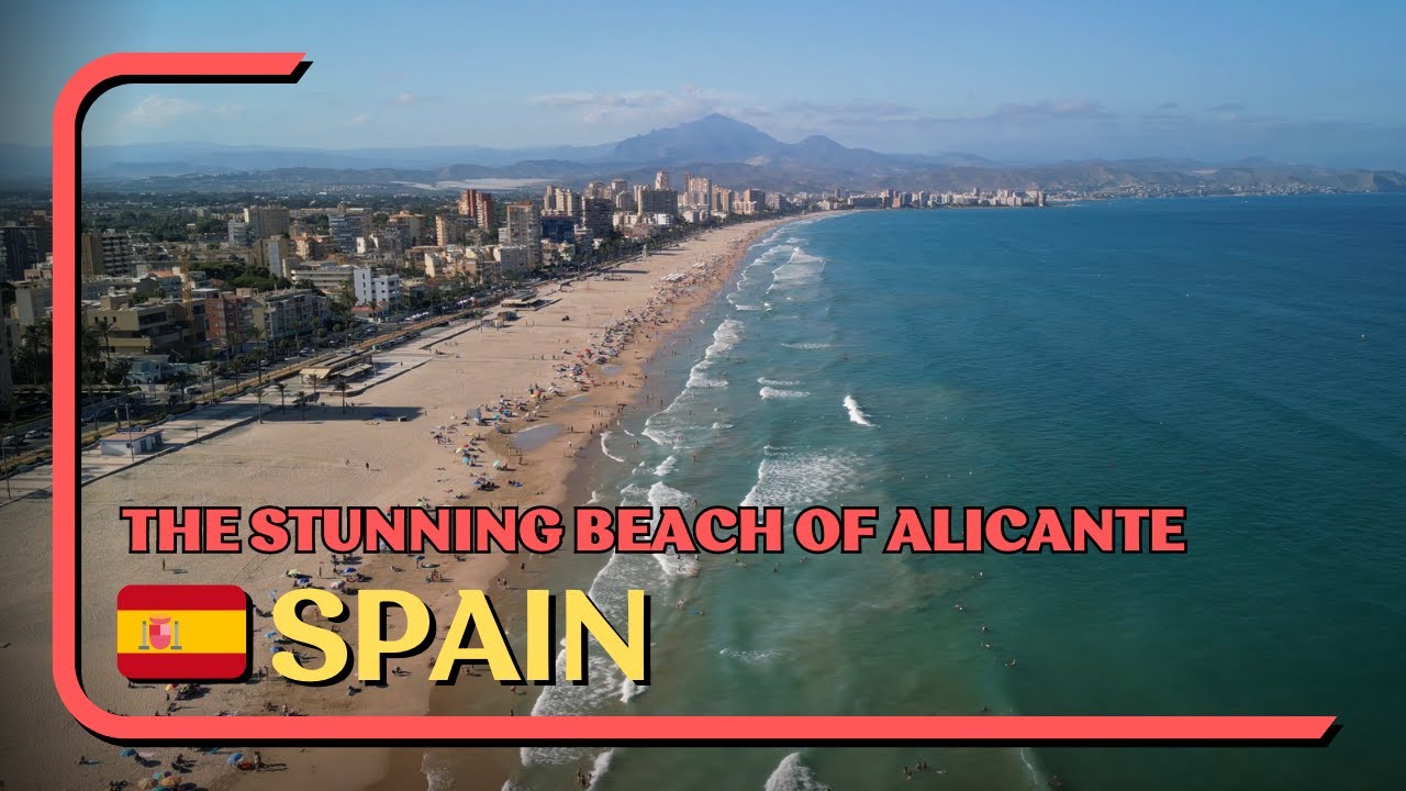 🇪🇸Captivating Views: Alicante Beach from Above | Stunning Drone Footage 🏖️
