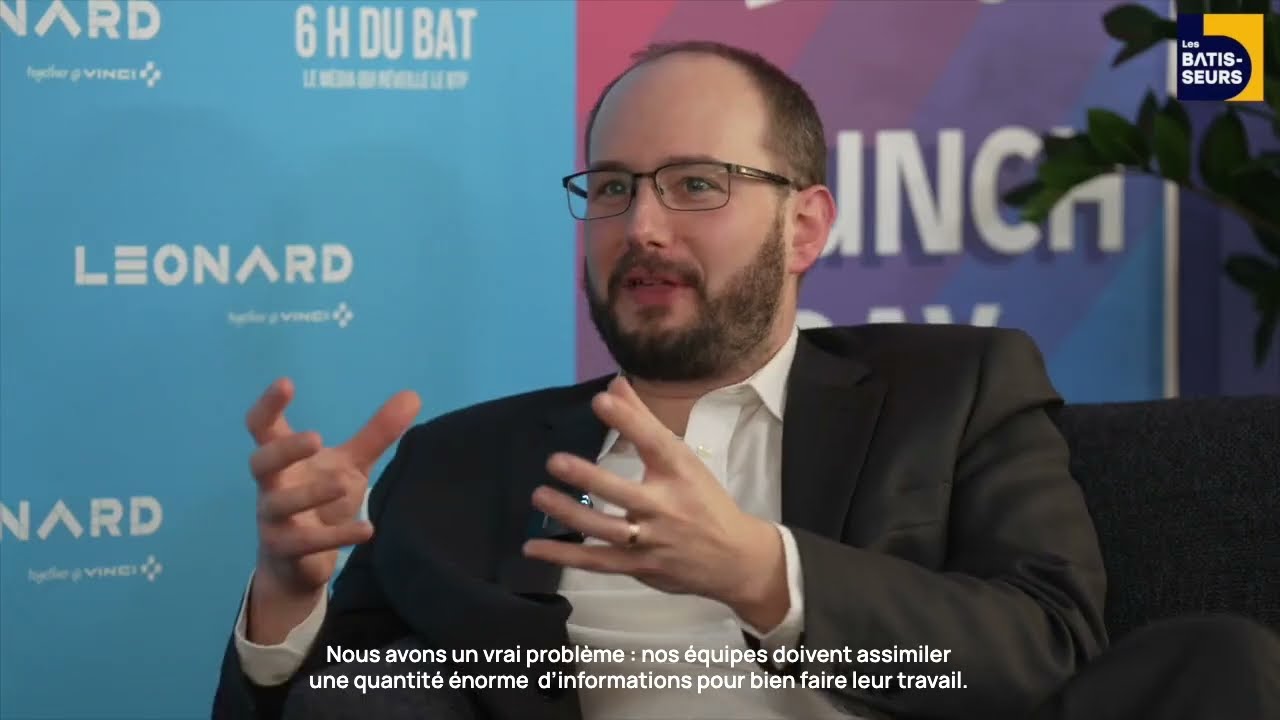 🎥 Vodcast : Les Bâtisseurs au Launch Day de LEONARD avec Philip REID de VINCI Construction UK