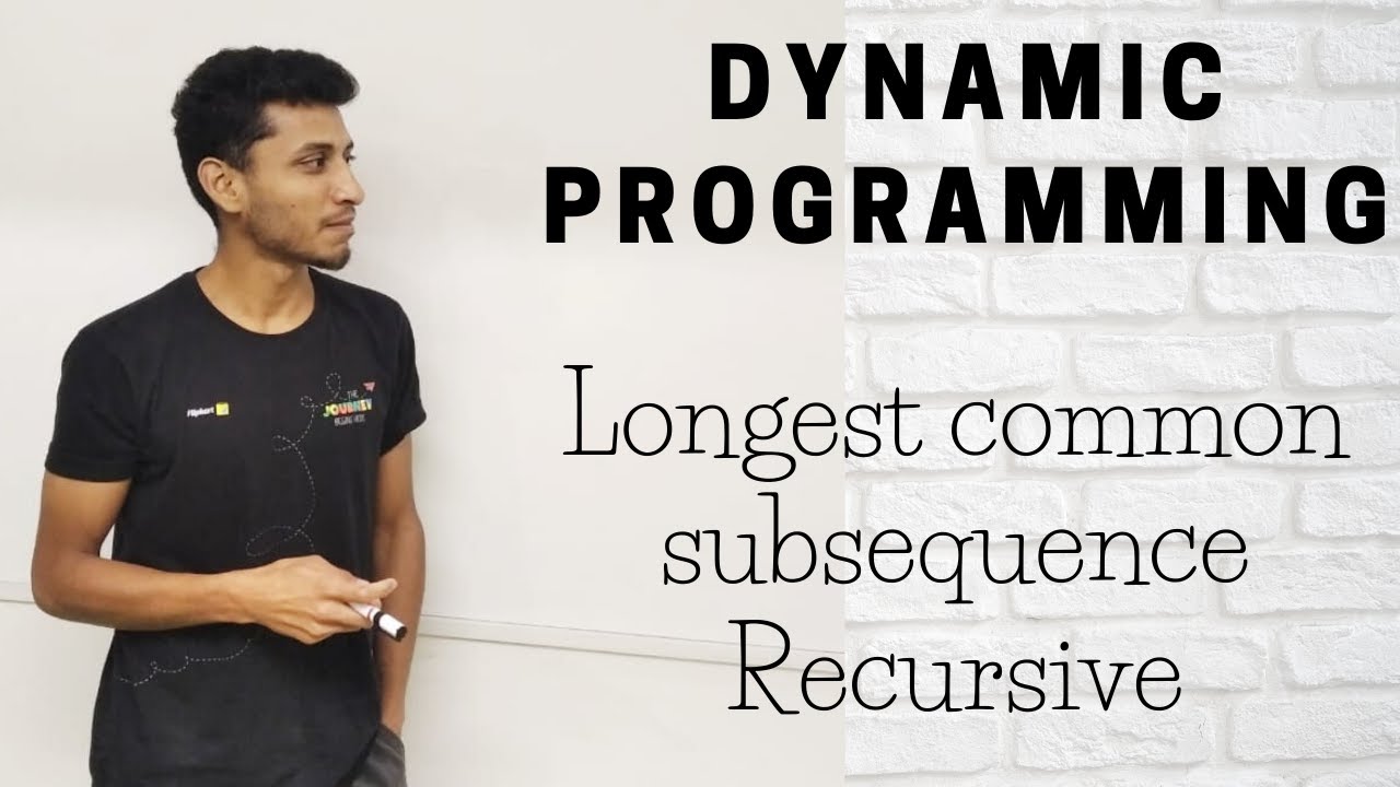 19  Longest common subsequence Recursive
