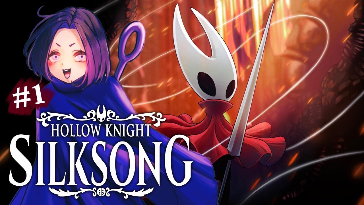 Part1 いざ！呪われた王国へ！【HOLLOW KNIGHT SILKSONG/ホロウナイトシルクソング】