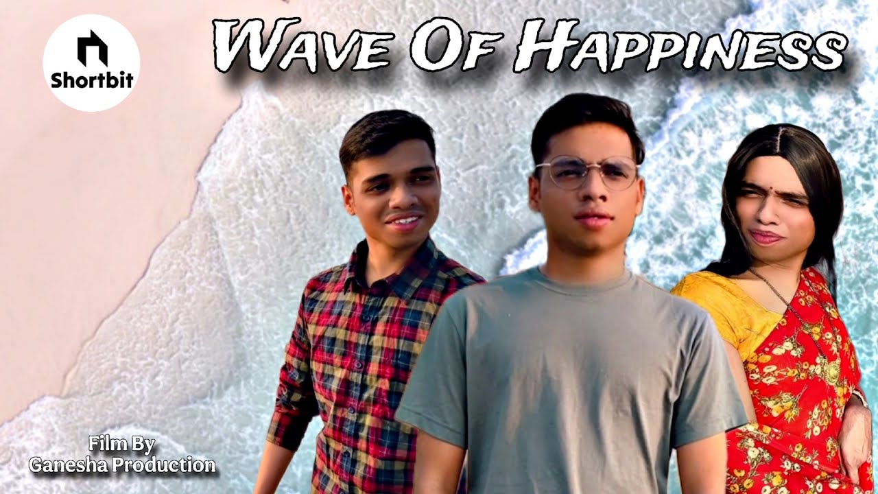 Wave of Happiness | Shortbit |  #Shortbit #funwithprasad #shortfilm