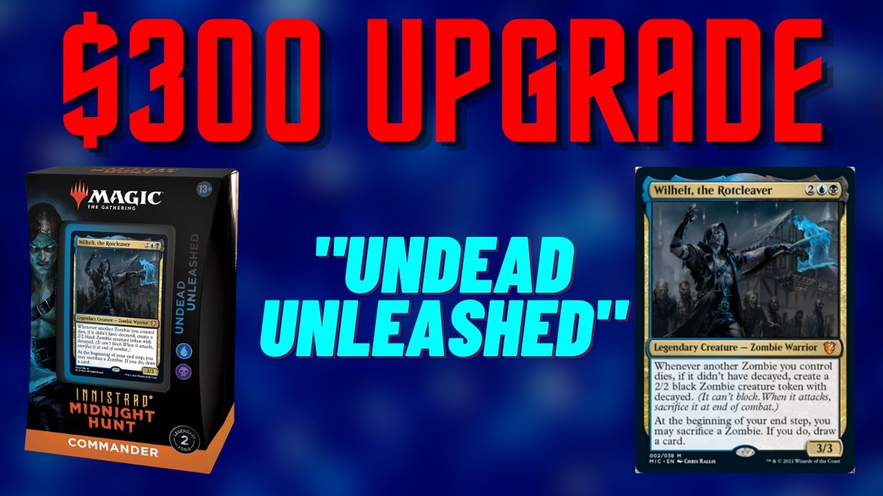 Улучшение Undead Unleashed — улучшение колоды командира Precon за 300 долларов