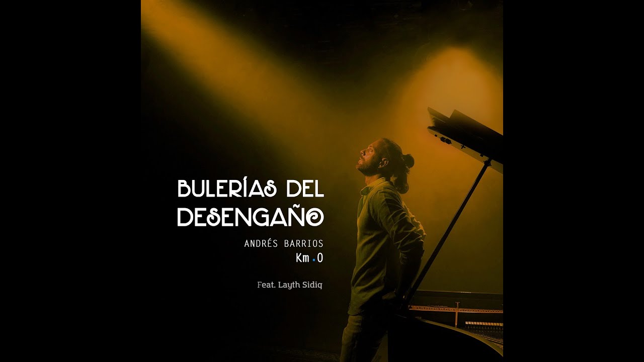 Andrés Barrios - Bulerías del desengaño (live)