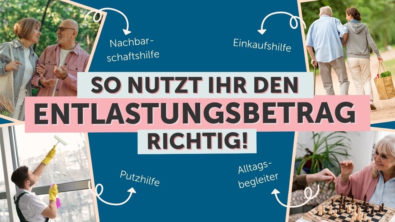 Entlastungsbetrag richtig nutzen: Angebote zur Unterstützung im Alltag
