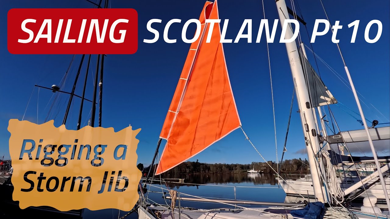 Rigging My STORM JIB For The FIRST TIME, Have I Done It Right? | Sailing Madness Ep51
