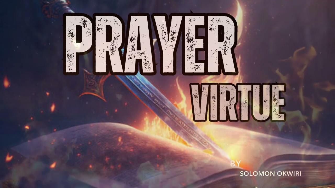PRAYER VIRTUE/Prayer Intercession/Meditation Music Bed