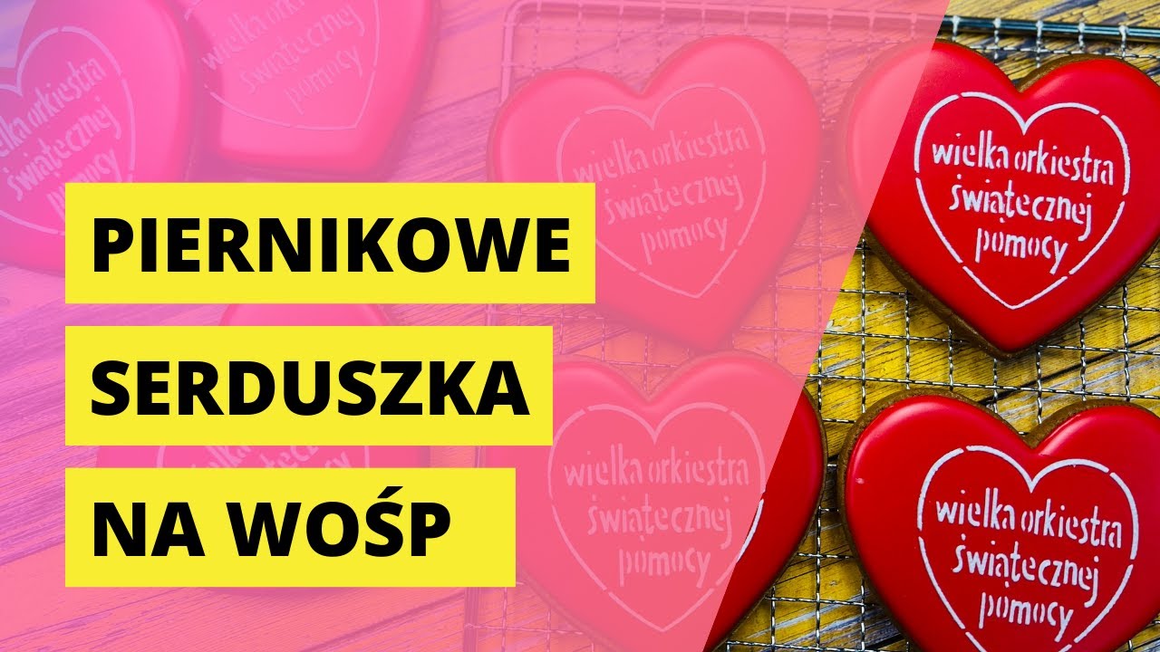 Piernikowe serduszka na WOŚP