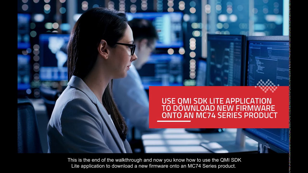 Download Firmware on an MC74 Module Using QMI SDK Lite