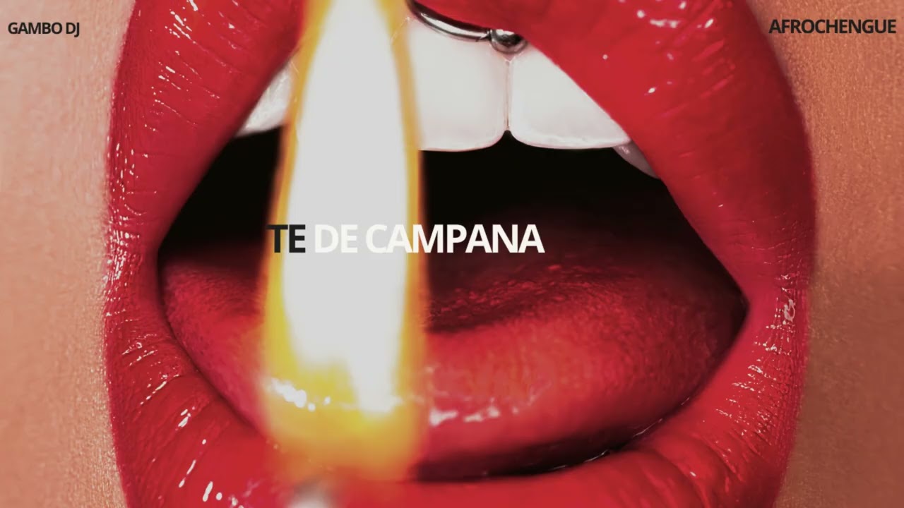 Te De Campana (AFROCHENGUE) - GAMBO DJ