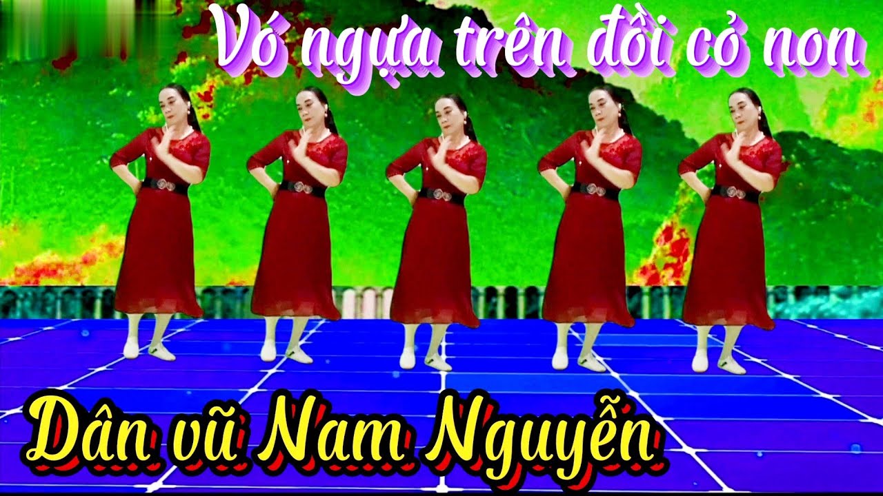 Vó ngựa trên đồi cỏ non, múa dân vũ Nam Nguyễn