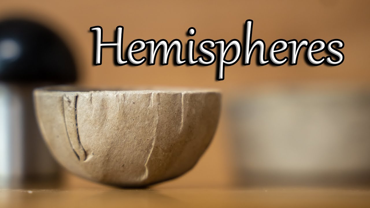 How to make shell hemispheres