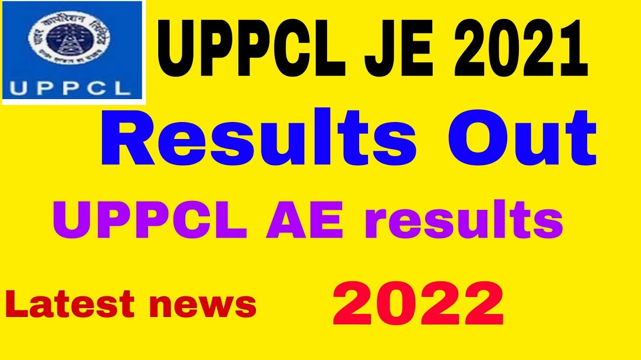 UPPCL JE/AE Results Out 2022