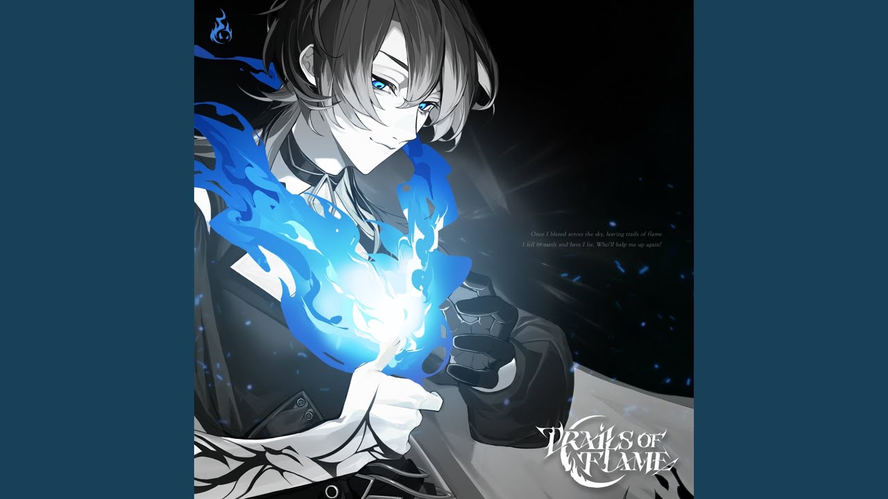 Trails of Flame